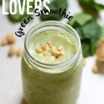 Peanut Lovers Green Smoothie