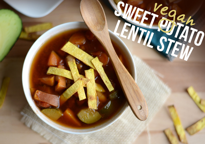 Vegan Sweet Potato Lentil Stew with Homemade Limey, Crunchy, Salty Tortilla Strip Soup Toppers