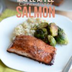 Maple Apple Caramelized Salmon