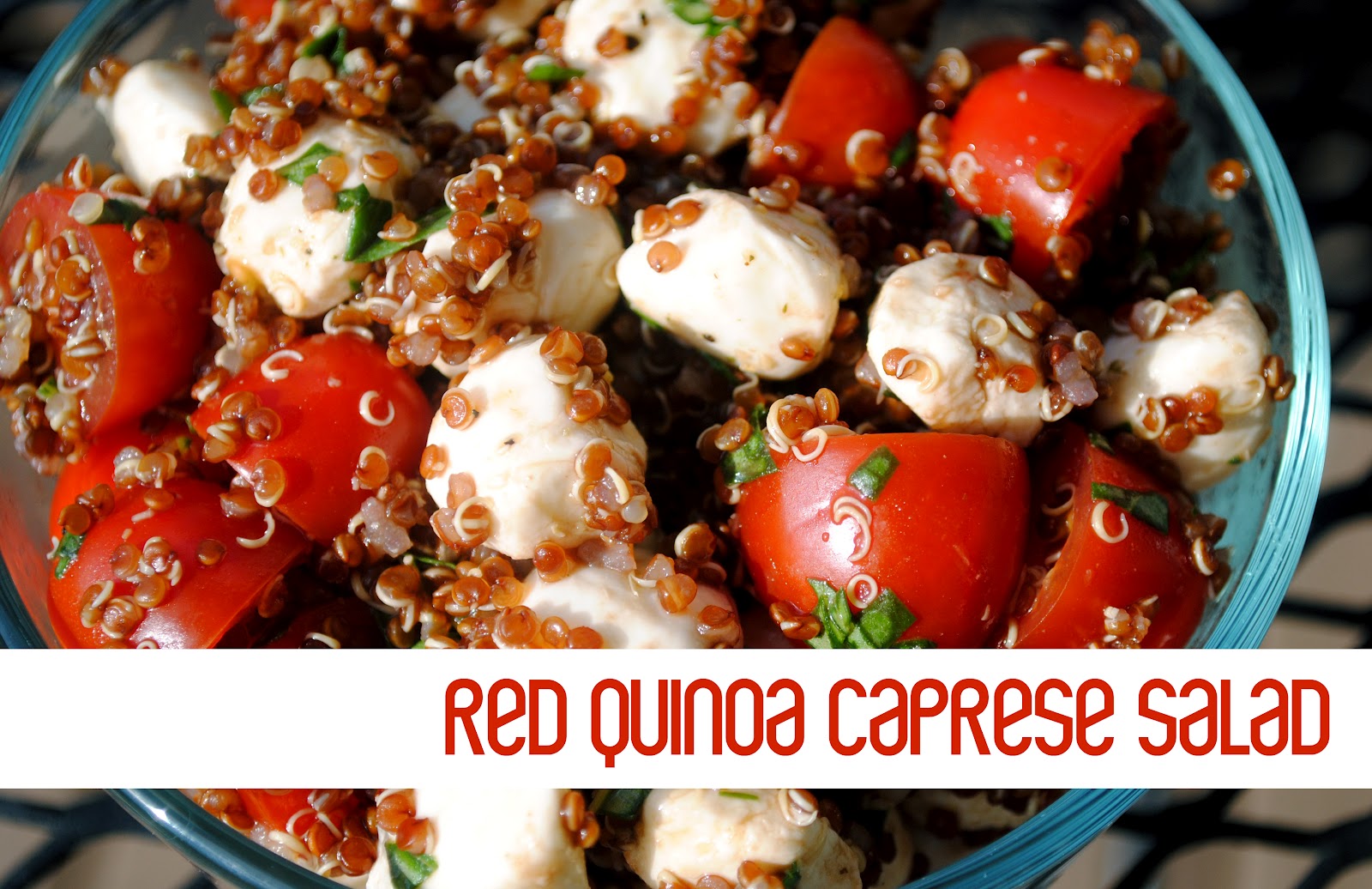 Red Caprese Quinoa Salad