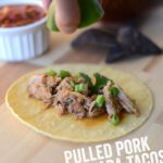 Pulled Pork Enchilada Tacos #fitfluential #glutenfree